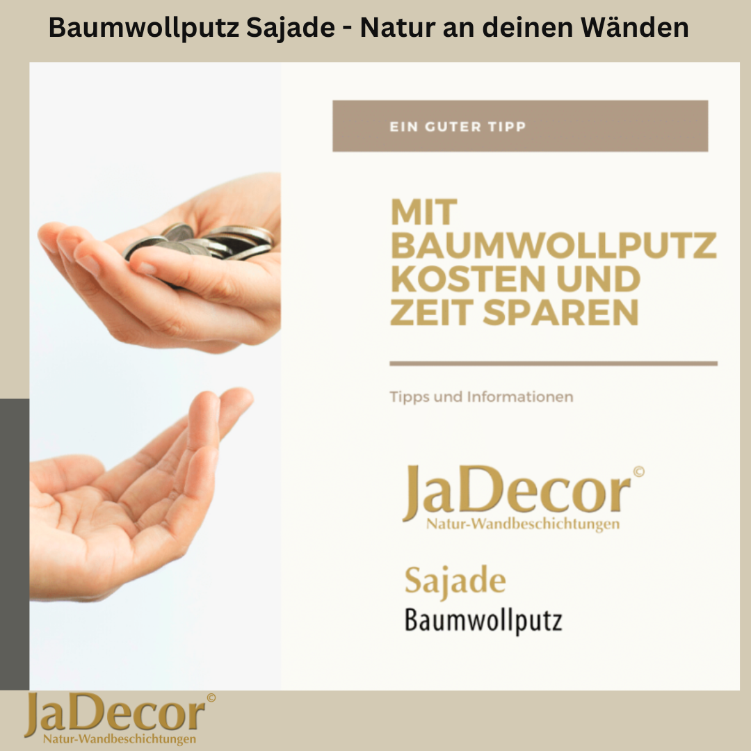 Baumwollputz Sajade – Kosten und Zeit sparen beim Renovieren