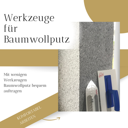 Werkzeuge für Baumwollputz